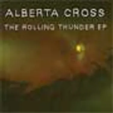 Alberta Cross - The Rolling Thunder EP