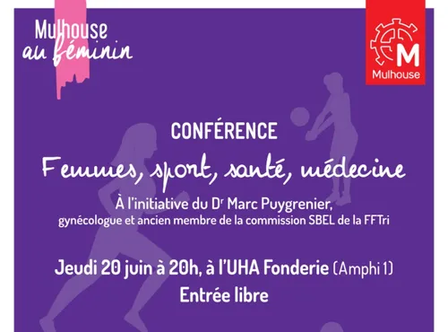 Mulhouse au Féminin : conférence"Femmes, Sport, Santé, Médecine"