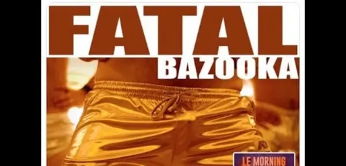 Fatal Bazooka de retour avec un nouveau single