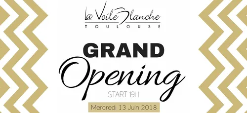 La Voile Blanche annonce son Grand Opening 2018