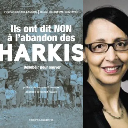 Fatima BESNACI-LANCOU, “Ils ont dit non à l’abandon des Harkis", éditions Loubatières