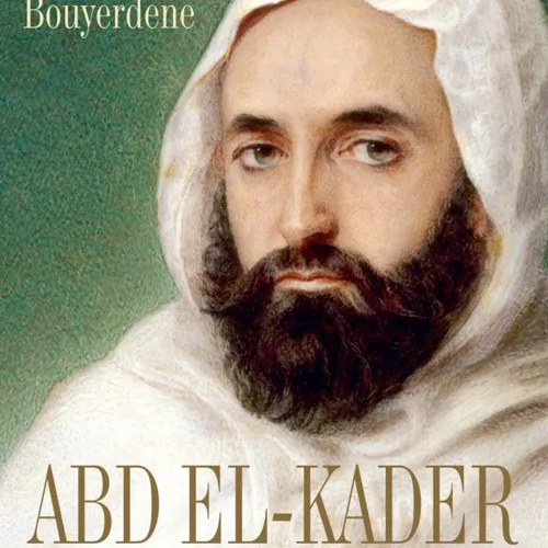 Sawa avec Ahmed Bouyerdene, biographe de l'émir Abd-El-Kader