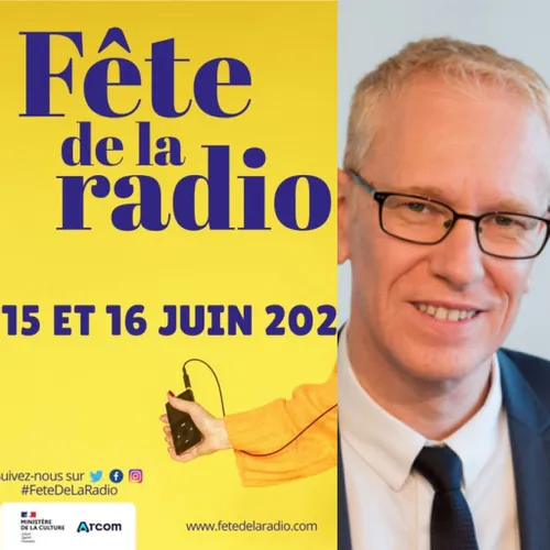 Fête de la Radio : Rencontre avec Hervé Godechot, membre de l'ARCOM