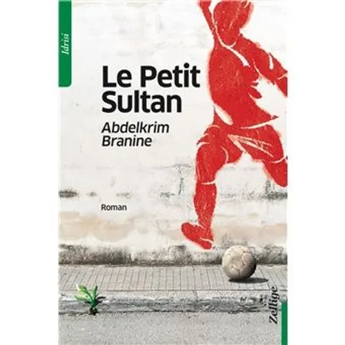 Abdelkrim Branine, auteur du roman “Le petit sultan”, aux éditions Zellige