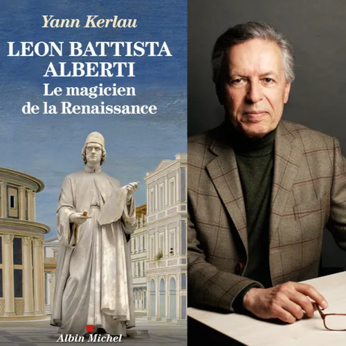 Yann Kerlau, “Léon Battista Alberti, le magicien de la Renaissance”, Albin Michel