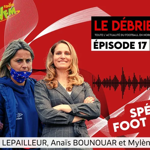 le debrief 3ème partie