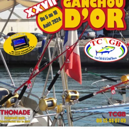 [ LOISIR ] GANCHOU D'OR PORT SAINT LOUIS