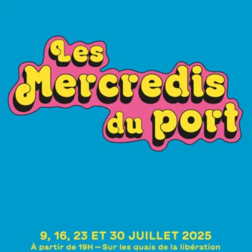 [ Culture - Loisir ] Les mercredis du port 2025 à Port Saint Louis...