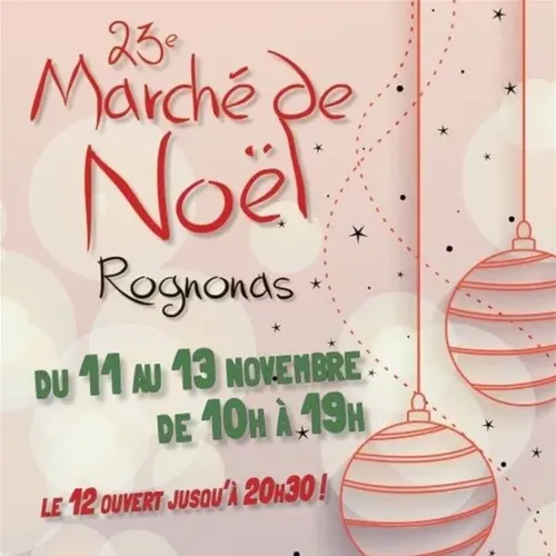 [ CULTURE / LOISIR ] MARCHE DE NOEL - ROGNONAS