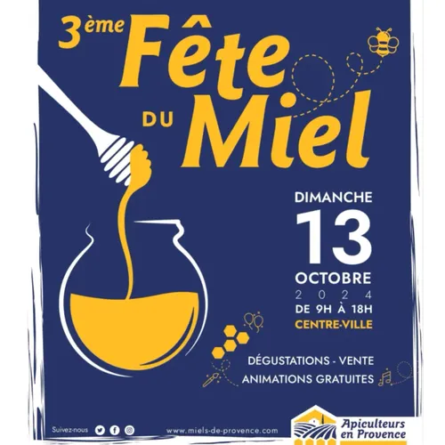 [ Culture - Loisir ] Fête du miel - Pélissanne