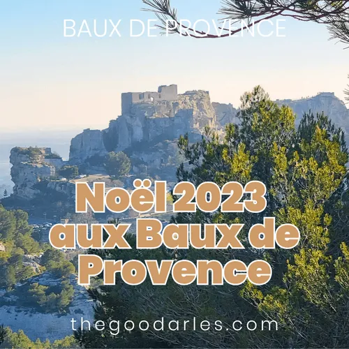 [ CULTURE - LOISIR ] Fêtes de Noël - Baux de Provence