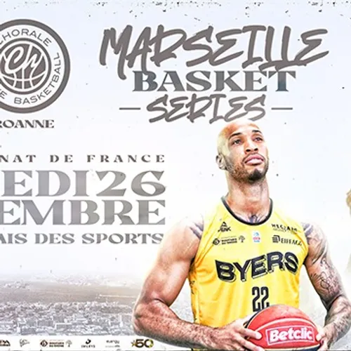 [ SPORT ] Basketball: 1er match des Marseille Basket Series au...