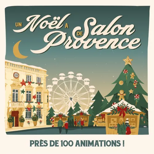 [ CULTURE - LOISIR ] Noël à Salon - Salon de Provence