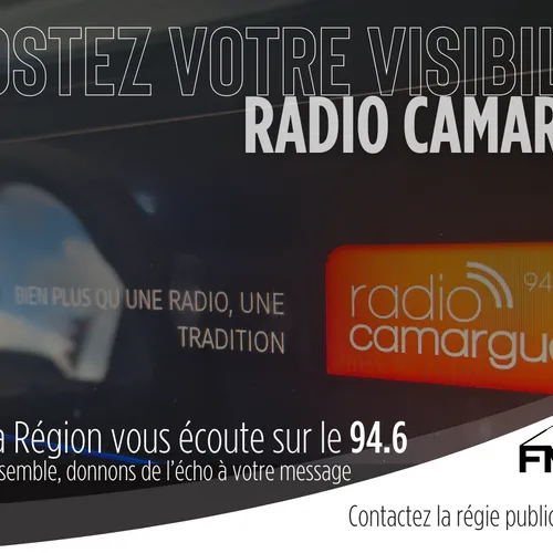 Boostez votre visibilité avec Radio Camargue !