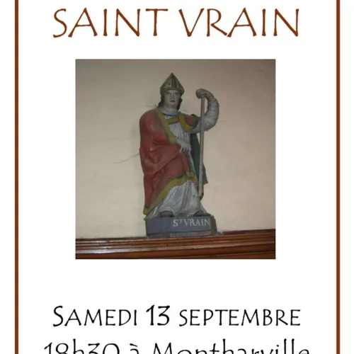 MONTHARVILLE - Pèlerinage de la Saint-Vrain