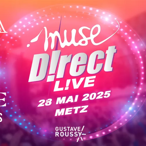 Muse D!RECT L!VE : la programmation complète !