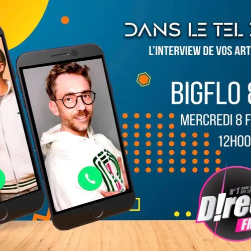 L'interview de Big Flo et Oli sur D!RECT FM