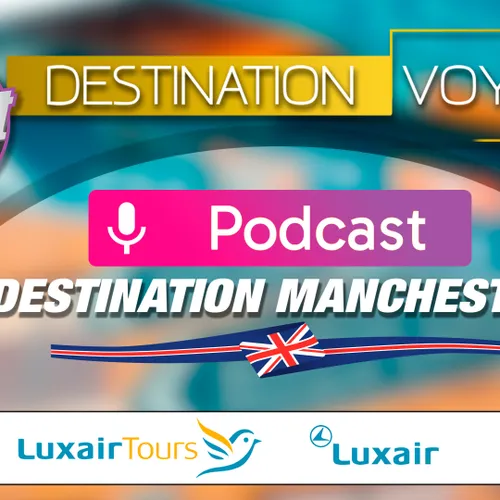 Destination Voyage : Foot et Musique à Manchester