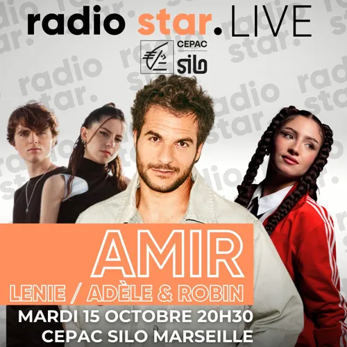 Radio star live avec Amir, Lenie, Adèle & Robin