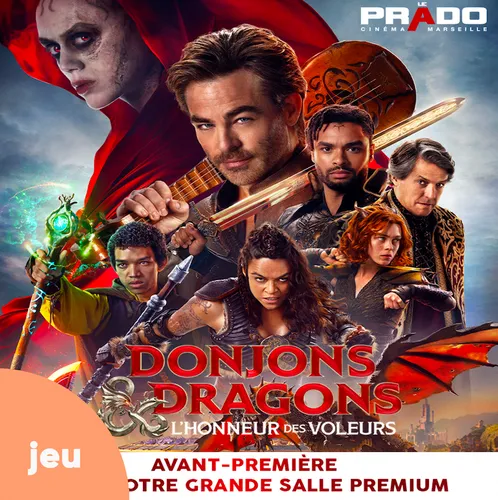 Gagnez vos places pour Donjons & Dragons au Cinéma Le Prado