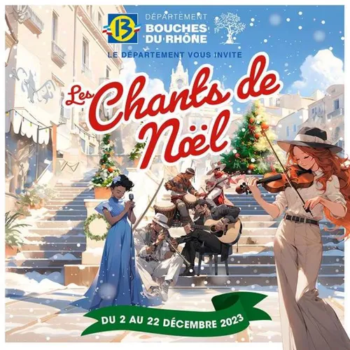 La Tournée des Chants de Noël des Bouches-du-Rhône