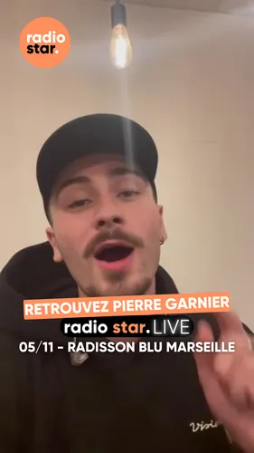 Radio star live : Retrouvez Pierre Garnier le 05/11