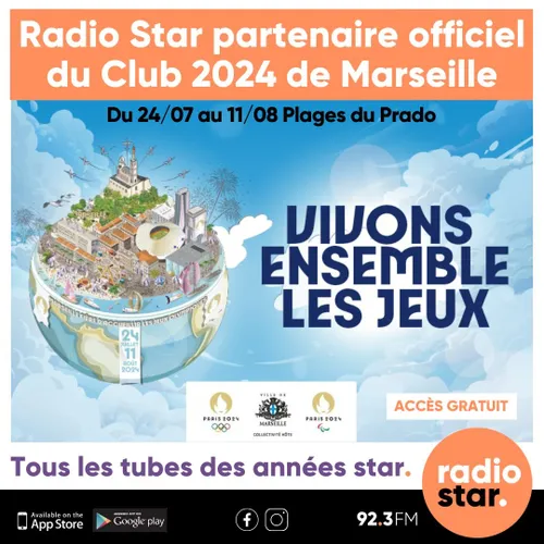 Radio Star partenaire du Club 2024 de Marseille