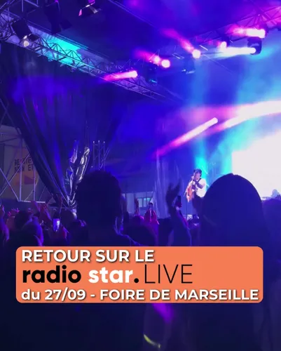 Retour sur le Radio Star Live du 27/09/2024