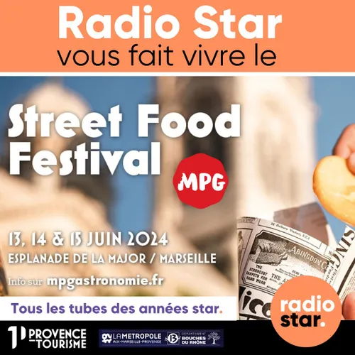 Radio Star vous fait vivre le Street Food Festival