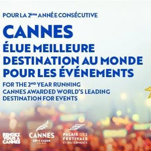 4/12/23 : Cannes : Meilleure destination mondiale événementielle