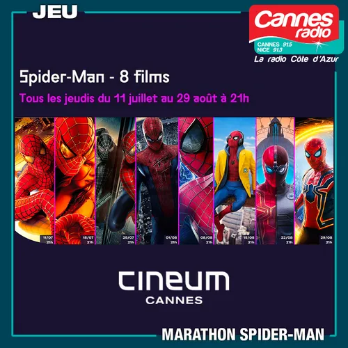 GAGNEZ DES PLACES POUR LE MARATHON "SPIDERMAN" AU CINEUM A CANNES