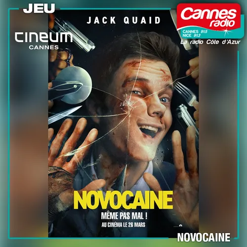 GAGNEZ DES INVITATIONS POUR L'AVANT-PREMIERE DU FILM "NOVACAINE" AU...