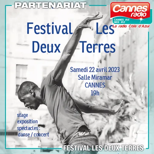 PARTENARIAT CANNES RADIO : FESTIVAL LES DEUX TERRES