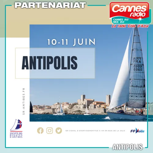 PARTENARIAT CANNES RADIO : CANNES RADIO / LES REGATES D'ANTIBES :...