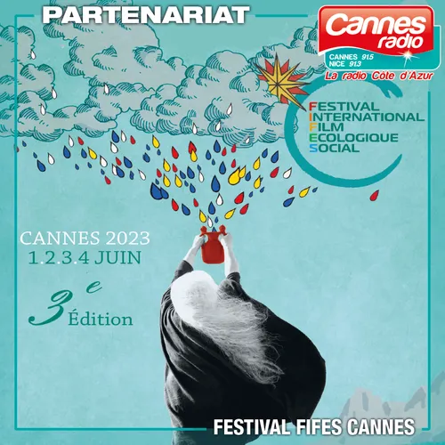 PARTENARIAT CANNES RADIO :  3ème ÉDITION DU FESTIVAL INTERNATIONAL...