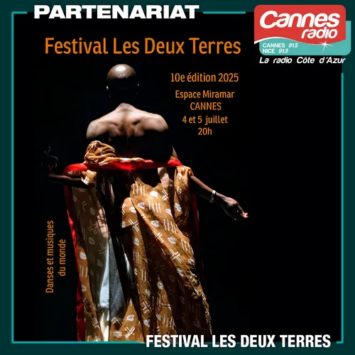 PARTENARIAT CANNES RADIO : LE FESTIVAL LES DEUX TERRES