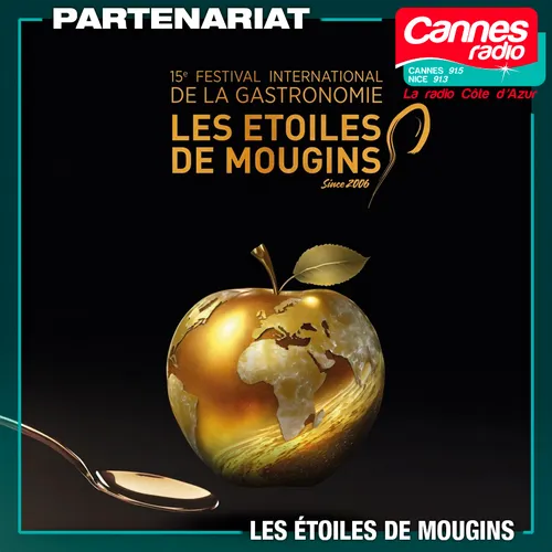 PARTENARIAT CANNES RADIO : LES ETOILES DE MOUGINS