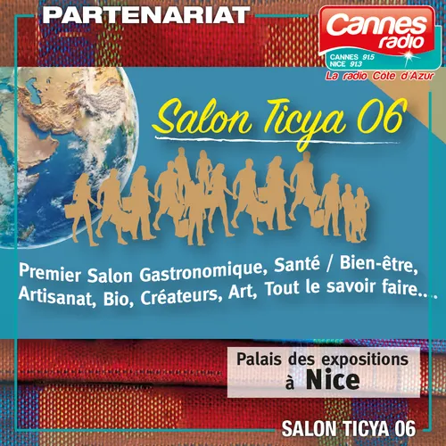 PARTENARIAT CANNES RADIO : LE SALON TICYA 06 A NICE