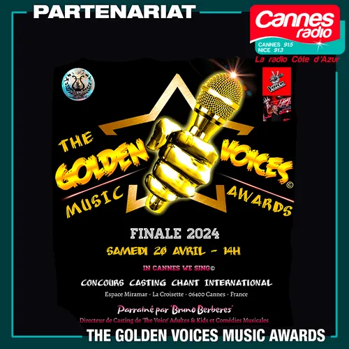 PARTENARIAT CANNES RADIO : THE GOLDEN VOICES MUSIC AWARDS