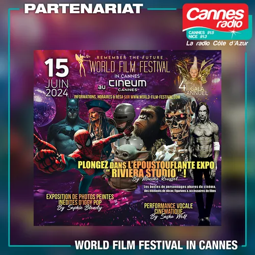 PARTENARIAT CANNES RADIO : WORLD FILM FESTIVAL IN CANNES