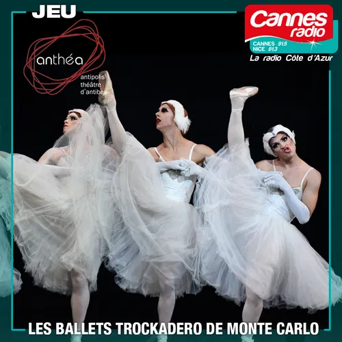 GAGNEZ DES PLACES POUR LES BALLETS TROCKADERO DE MONTE CARLO A...
