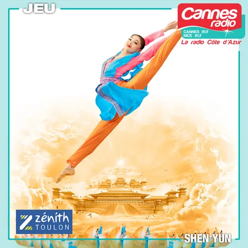 GAGNEZ DES PLACES POUR "SHEN YUN" AU ZENITH DE TOULON
