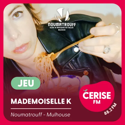 Gagnez vos places pour le concert de Mademoiselle K !