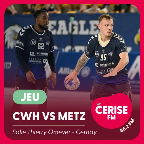 Gagnez vos places pour le match CWH vs METZ !