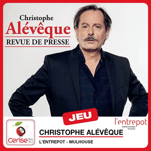 Gagnez vos places pour le spectacle de Christophe Alévêque !