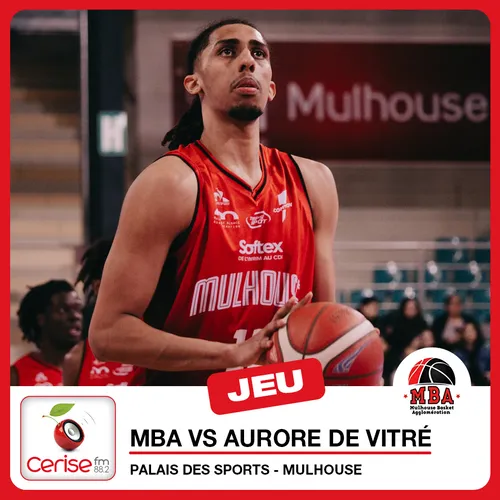 Cerise FM vous offre vos places pour le match MBA vs AURORE DE VITRÉ !