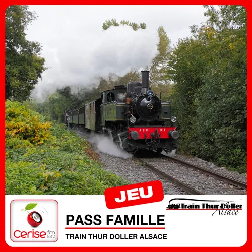 Gagnez vos pass famille pour le Train Thur Doller !