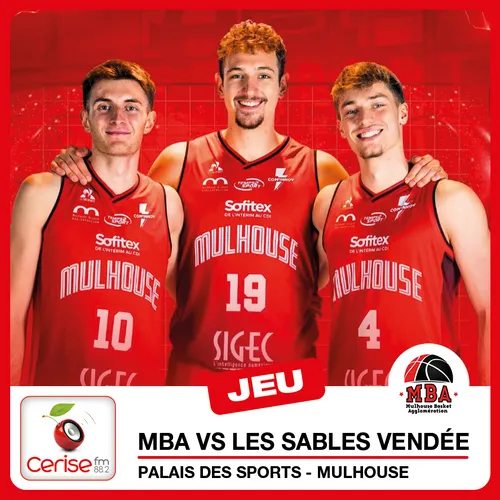 Cerise FM vous offre vos places pour le match MBA vs LES SABLES...