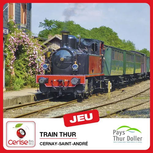 Gagnez votre pass famille pour le Train Thur Doller avec Cerise FM ! 