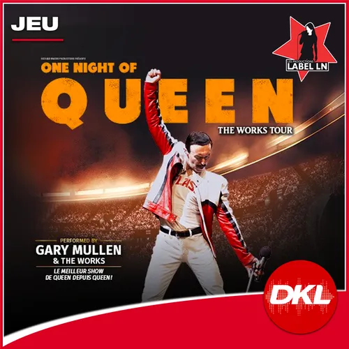 Gagnez vos places pour "One Night of Queen" !